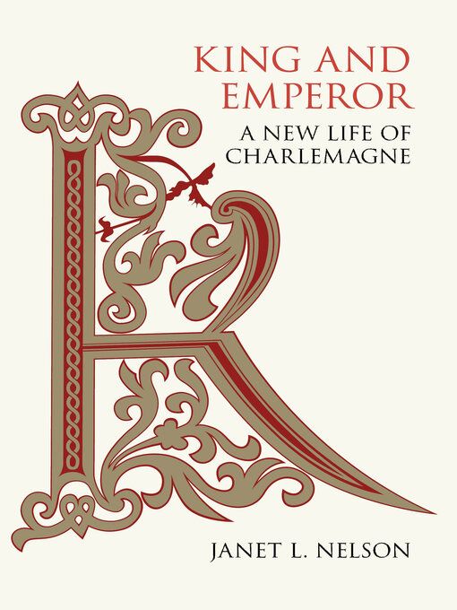 Title details for King and Emperor by Janet L. Nelson - Available